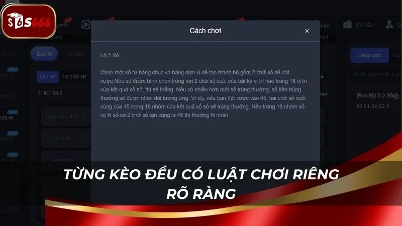 Từng kèo được nhà cái quy ước với luật chơi rõ ràng